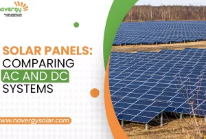 Solar Panels: Comparing AC and DC Systems