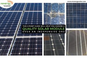 This 5 point guide will help you choose a quality solar module over an inexpensive one