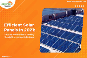 Efficient Solar Panels in 2021 to Consider right solar panels