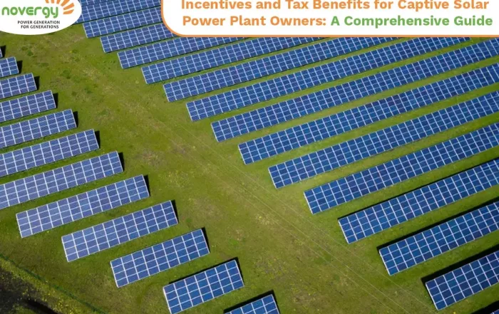 Incentives and Tax Benefits for Captive Solar Power Plant Owners