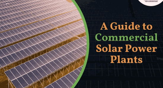 A Guide to Commercial Solar Power Plants