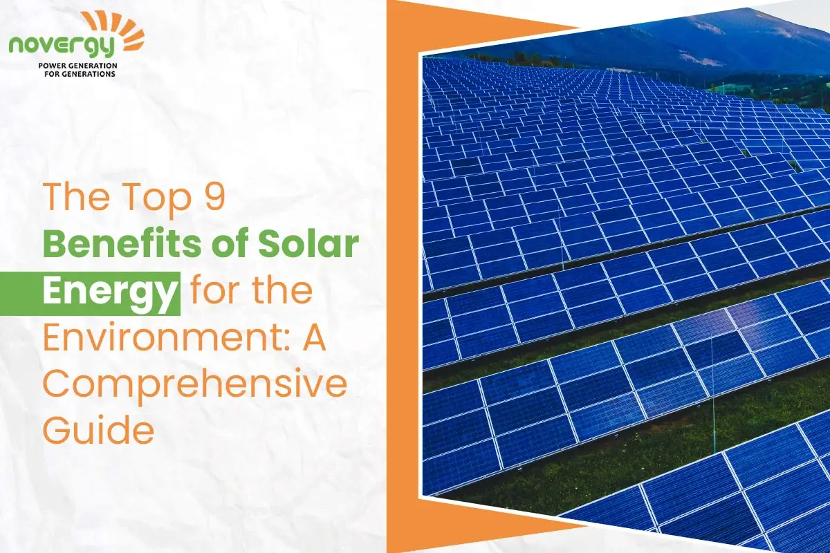 The 9 Ultimate Benefits of Solar Energy for the Environment