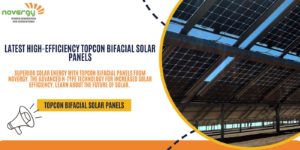 Latest high-efficiency TOPCON Bifacial Solar Panels