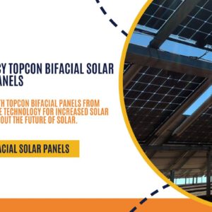 Latest high-efficiency TOPCON Bifacial Solar Panels