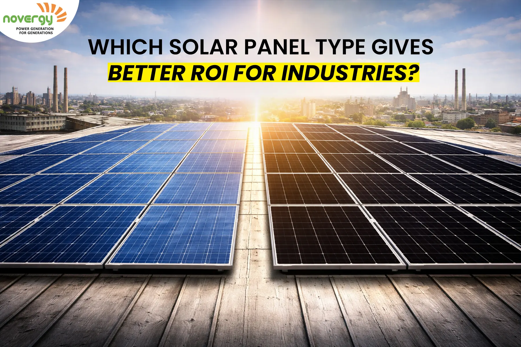 which soalr panel is the best for your industry for roi